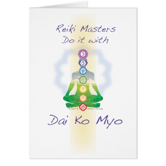 Reiki Masters Do It With Dai Ko Myo (Front)