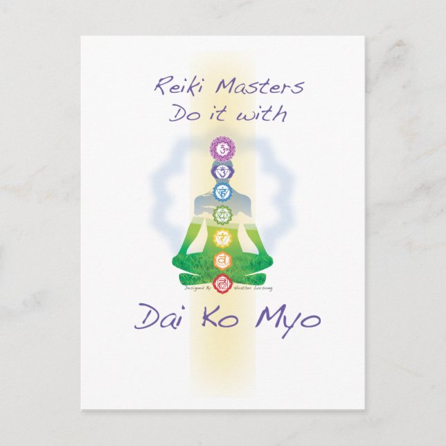 Reiki Masters Do It With Dai Ko Myo Postcard (Front)