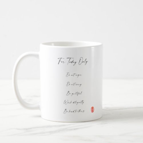 Reiki Principles  Precepts Coffee Mug