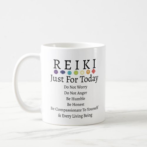 Reiki Principles Precepts White Coffee Mug