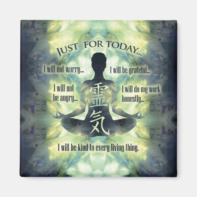 Reiki Principles - Reiki Precepts Magnet (Front)