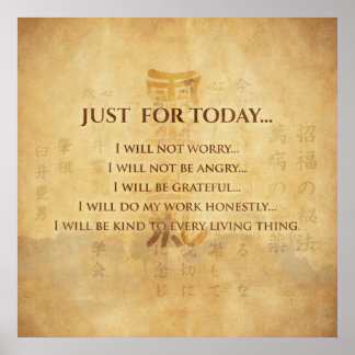 Reiki Principles - Reiki Precepts Poster