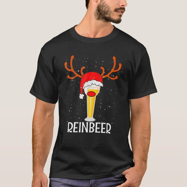 Reinbeer Santa Claus Reindeer Beer Funny Christmas T-Shirt (Front)