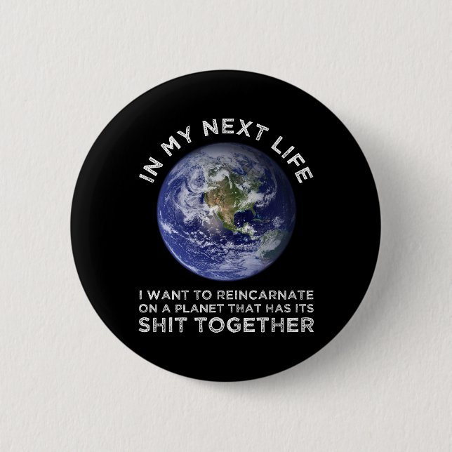 Reincarnate On A Planet That Has Its Shit-Together Button (Front)
