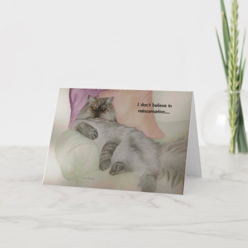Reincarnation from Hamster to Cat funny greeting Card