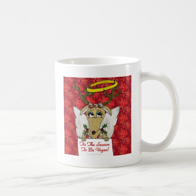 Reindeer Angel Tis The Season to Be Vegan Coffee Mug (Right)