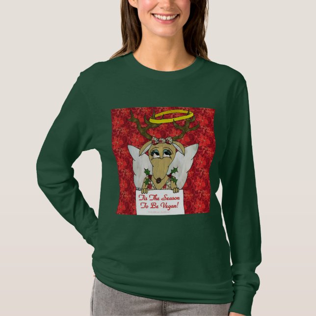 Reindeer Angel Tis The Season to Be Vegan T-Shirt (Front)
