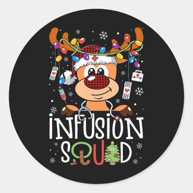 Reindeer christmas infusion nurse squad stethoscop classic round sticker (Front)
