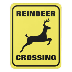 Reindeer Crossing Door Sign