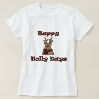 Reindeer Holly Days Tshirts and Gifts