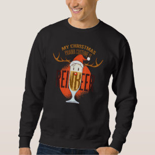 Reindeer My Christmas Pajama Costume Is Reinbeer B Sweatshirt