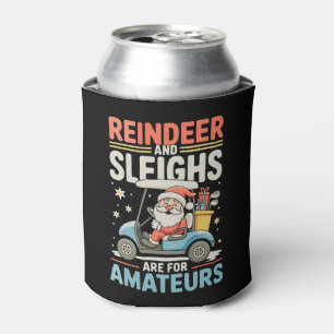 Reindeer Sleighs Are For Amateurs Santa Golf Cart Can Cooler