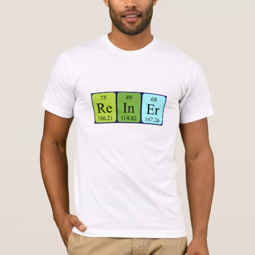 Reiner periodic table name shirt