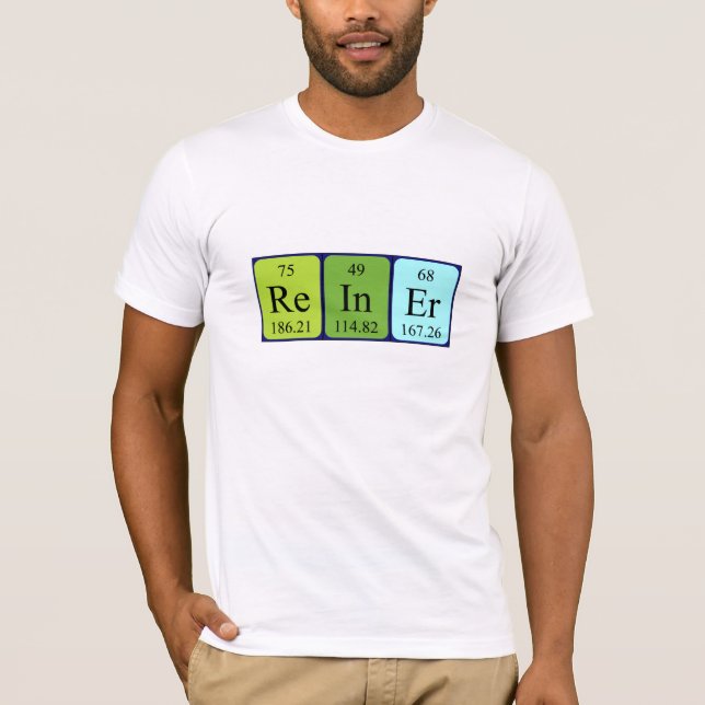 Reiner periodic table name shirt (Front)