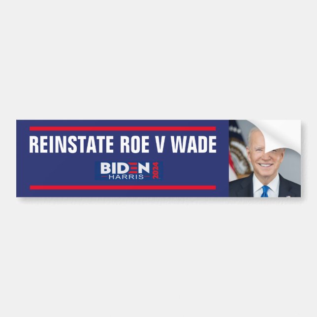 REINSTATE ROE V WADE BUMPER STICKER (Front)