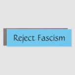 Reject Fascism Bumper Sticker Car Magnet at Zazzle