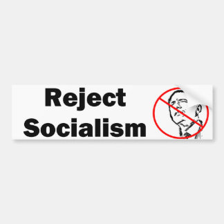 Reject Socialism Bumpersticker Bumper Sticker