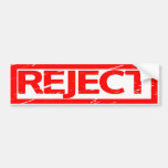 Reject Stamp Bumper Sticker