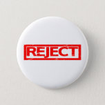 Reject Stamp Button