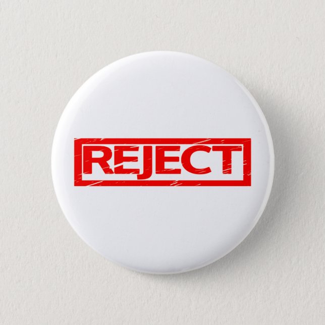 Reject Stamp Button (Front)