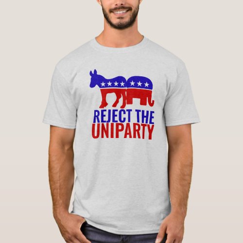 Reject the Uniparty T_Shirt