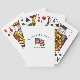 Rejecting Kings Since 1776 America Style Poker Cards