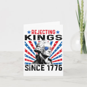 Rejecting Kings Since 1776 Distressed Usa Flag Vin Card
