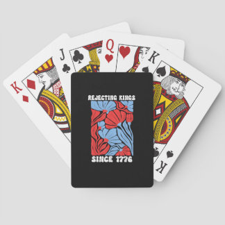 Rejecting Kings Since 1776 No Kings In America Des Poker Cards