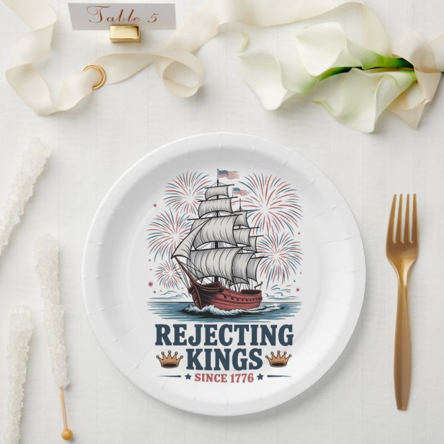 rejecting kings since 1776  paper plates (Wedding)