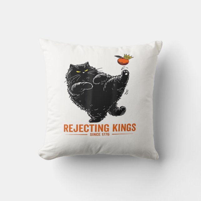 Rejecting Kings Since 1776 Patriotic Flag Design Throw Pillow (Front)