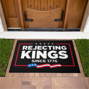 Rejecting Kings Since 1776 Patriotic USA Flag Doormat