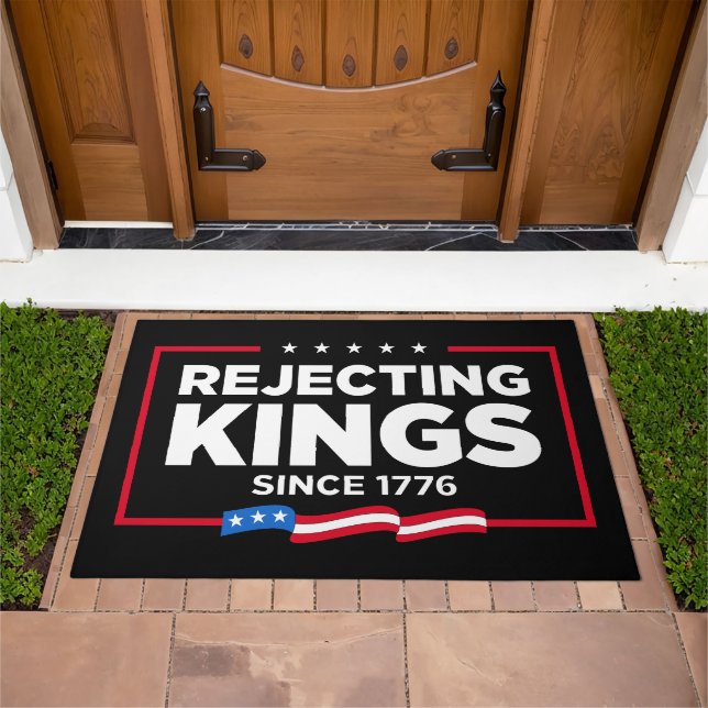 Rejecting Kings Since 1776 Patriotic USA Flag Doormat (Outdoor)