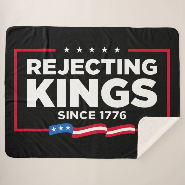 Rejecting Kings Since 1776 Patriotic USA Flag Sherpa Blanket (Front (Horizontal))