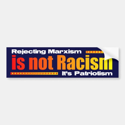 Rejecting Marxism Bumper Sticker