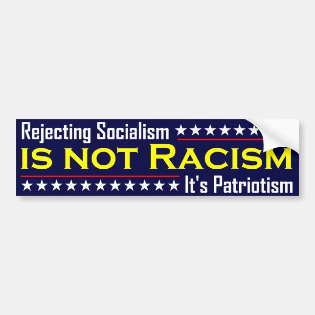 Rejecting Socialism, Bumper Sticker (Front)