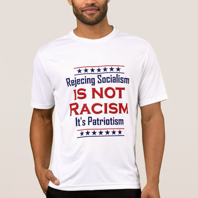 Rejecting Socialism, T-Shirt (Front)