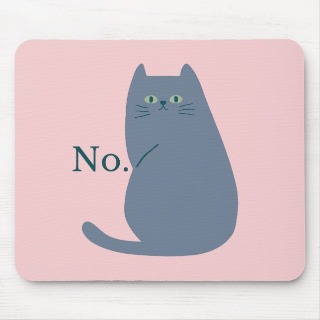 Rejection Cat Mouse Pad (Front)