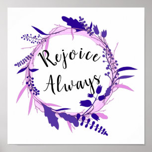 Rejoice Always 1 Thessalonians 5:16-18 Christian Poster