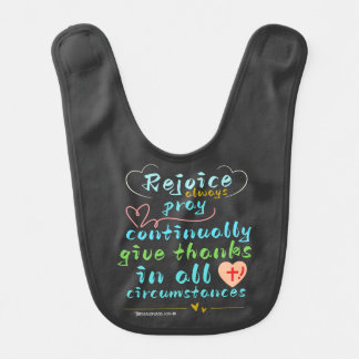 Rejoice Always Christian Scripture Wall Art Baby Bib