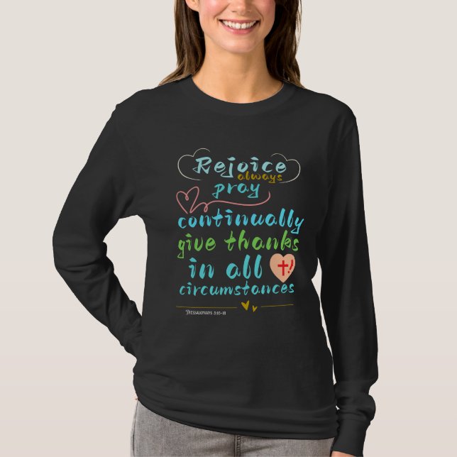 Rejoice Always Christian Scripture Wall Art  T-Shirt (Front)