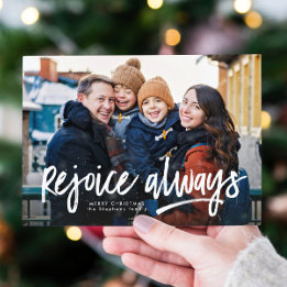 Rejoice always religious one photo Christmas Holiday Card