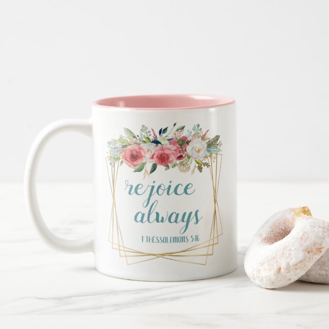 Rejoice Always Teal Floral Two-Tone Coffee Mug (With Donut)