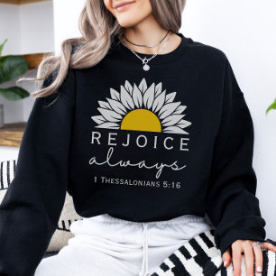 Rejoice Always Women's Christian Sweatshirt