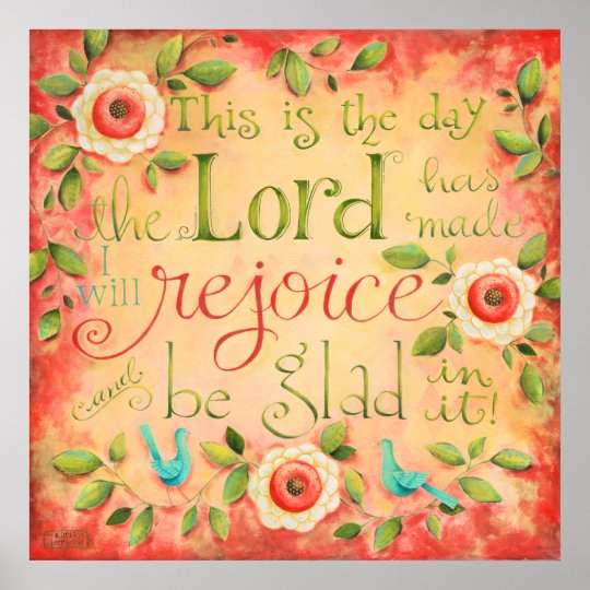 Rejoice And Be Glad Art Print Poster | Zazzle.com