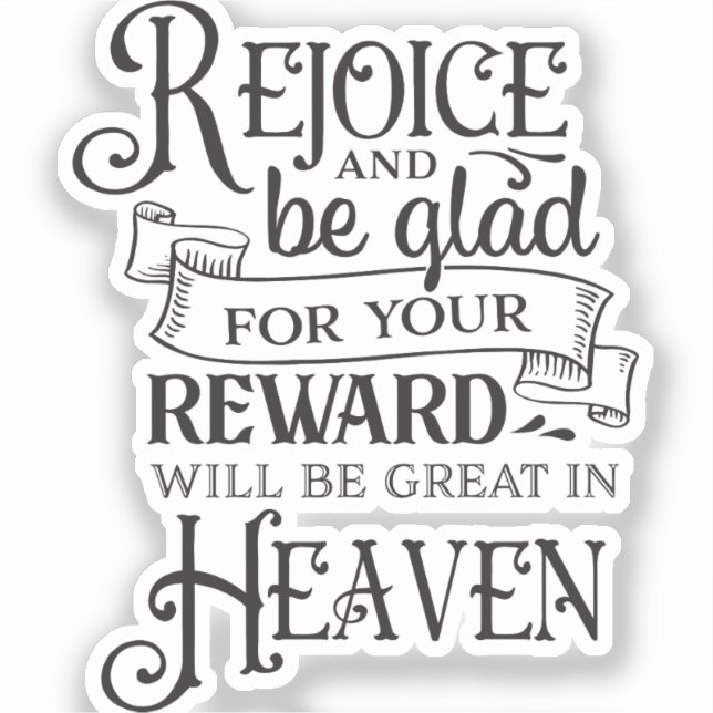 "Rejoice and Be Glad" Inspirational Christian Sticker (Front)