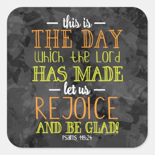 Rejoice and Be Glad Typography Bible Verse Modern Square Sticker