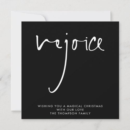 Rejoice Elegant Script White Black Christmas Holiday Card