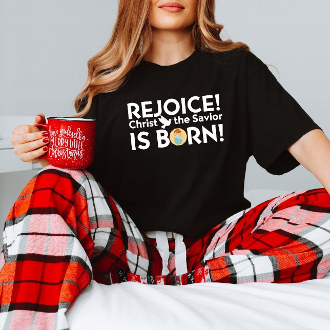 Rejoice in Christ's Birth! Youthful Faith Message T-Shirt (Creator Uploaded)