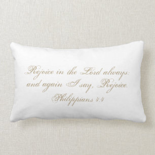 Rejoice in the Lord always. Bible Verse Script Lumbar Pillow