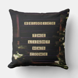 Rejoice The Light Has Come Isaiah 60 Bible Verse Throw Pillow